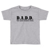 dadd Toddler T-shirt