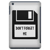 Don't Forget Me Disk iPad Mini