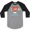 I love you 3/4 Sleeve Shirt