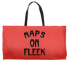 naps on fleek girls Weekender Totes