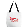 come Tote Bags