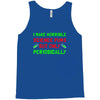 imake horrible since puns but only periodicaly Tank Top
