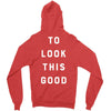 It Took Me 50 Years To Look This Good Zipper Hoodie