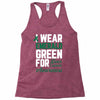 i wear emerald green for liver cancer awareness Racerback Tank