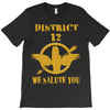 District 12 We Salute You T-Shirt