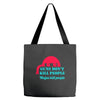guns dont kill people Tote Bags