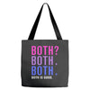Both is Good Tote Bags