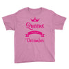 queens are born in december Youth Tee
