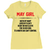 May Girl Hated By Many Ladies Fitted T-Shirt