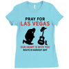 Pray for Las Vegas, Route 91 Harvest 2017 Ladies Fitted T-Shirt