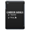 teacher career goals iPad Mini