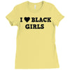 i love black girls Ladies Fitted T-Shirt