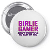 girlie gamer Pin-back button