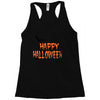happy halloween . Racerback Tank