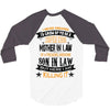 Super Cool Mother In Law Of A Freaking Awesome Son In Law 3/4 Sleeve Shirt