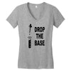 drop the base Women's V-Neck T-Shirt