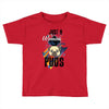 who loves pugs Toddler T-shirt