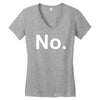 no funny new Women's V-Neck T-Shirt
