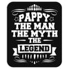Pappy The Man The Myth The Legend Mousepad