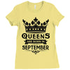 Queens Are Born In September Ladies Fitted T-Shirt