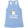 For The Boos Racerback Tank