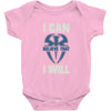 i can  i will Baby Onesie