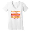 Legends Are Born In February Women's V-Neck T-Shirt