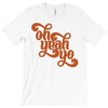 oh yeah, yo! T-Shirt