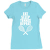 Eat Sleep Tennis Repeat Ladies Fitted T-Shirt