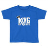 of kings Toddler T-shirt