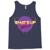 what's up jerks Tank Top