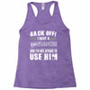 Back Off Crazy Granddad Afraid To Use Him Racerback Tank