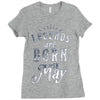 legends are born in may funny Ladies Fitted T-Shirt