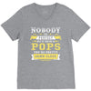 Nobody Is Perfect But If You Are A Pops You Are Pretty Damn Close V-Neck Tee