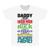 daddy you are my favorite superhero All Over Men's T-shirt