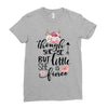 Tough She Be But Little She Is Fierce Ladies Fitted T-Shirt