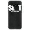 slut slu t all i need is u you bucks night stag gag parody spoof funny Samsung Galaxy S8