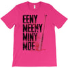 eeny meeny miny moe T-Shirt