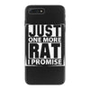 Just One More Rat I Promise iPhone 7 Plus Case