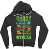 Daddy You Are My Favorite Ninja Zipper Hoodie