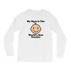 My Mom Is The World's Best Teacher Long Sleeve Shirts