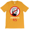 Impeach 45 Stop Trump T-Shirt