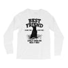 Best Friend Bull Terrier Long Sleeve Shirts