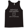 without geometry Tank Top