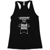 bear hugs Racerback Tank