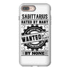 Sagittarius Hated By Many Wanted By Plenty iPhone 8 Plus