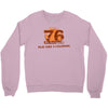 rule 76 play like a champion Crewneck Sweatshirt