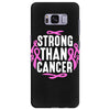 strong than cancer Samsung Galaxy S8 Plus