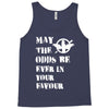May The Odds Be Ever In Your Favour Tank Top
