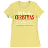 all i want for christmas is you Ladies Fitted T-Shirt